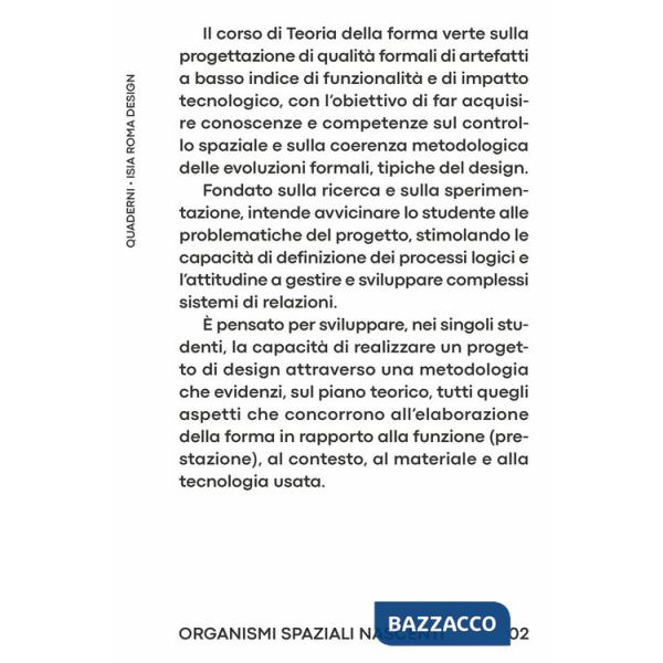 Quaderno Isia. Ediz. bilingue. Vol. 2: Organismi spaziali nascenti