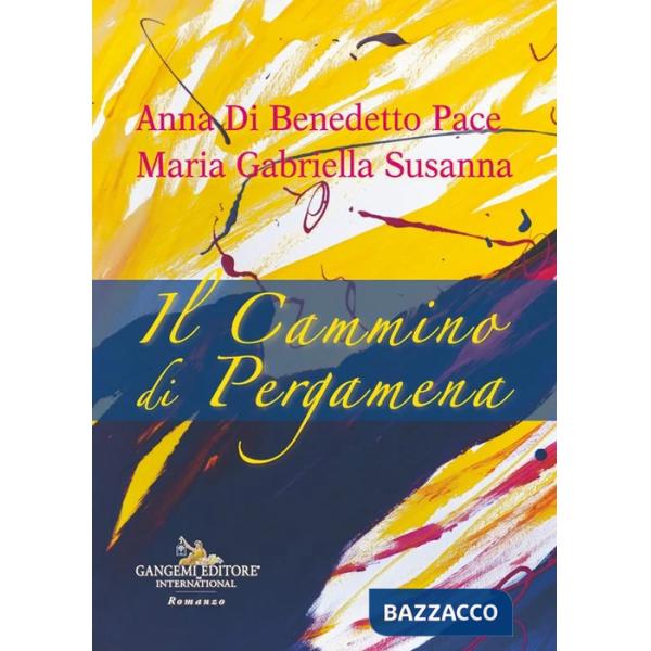 Cammino di pergamena (Il)