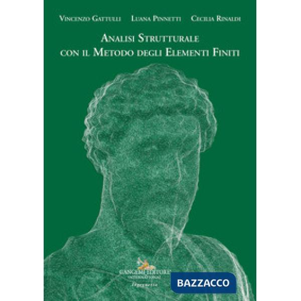 Analisi strutturale con il metodo degli elementi finiti