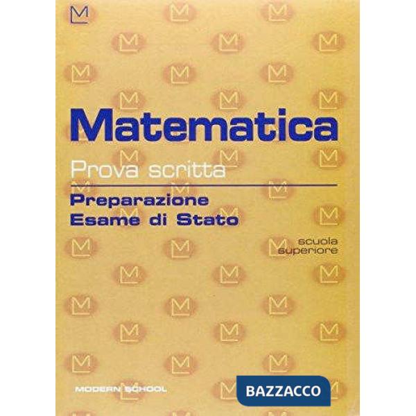 MATEMATICA PROVA SCRITTA
