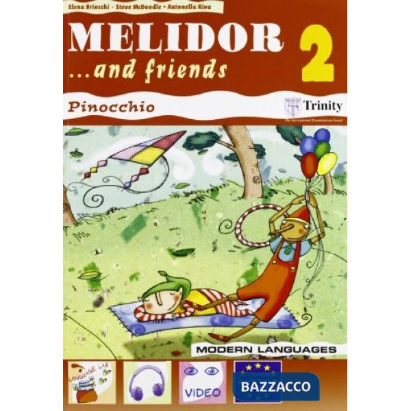 MELIDOR 2 AND FRIENDS