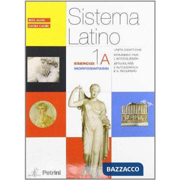 SISTEMA LATINO ESERCIZI 1A + 1B MORF