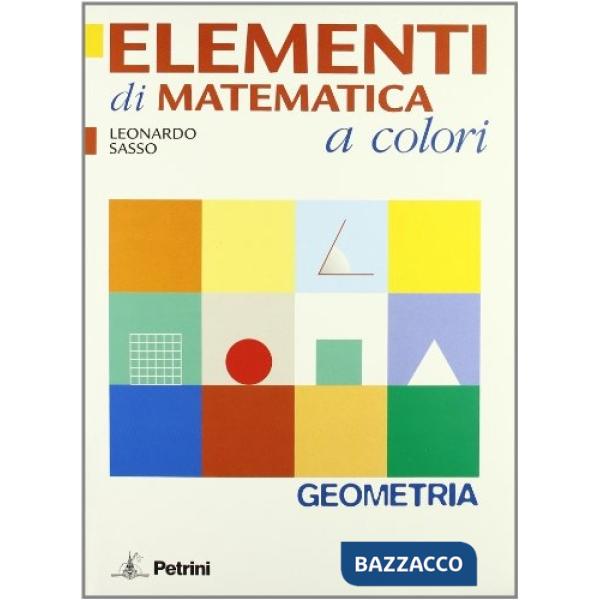 ELEMENTI MATEMATICA COLORI GEOMETRIA + QUAD.