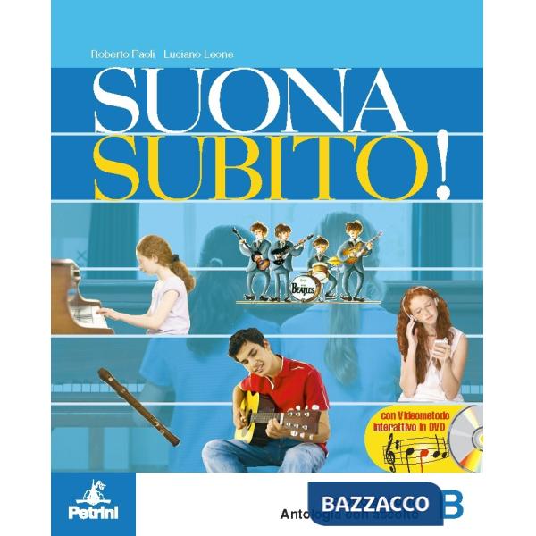 SUONASUBITO. VOL. B. CON GIRANDOLA. MATERIALI PER IL DOCENTE