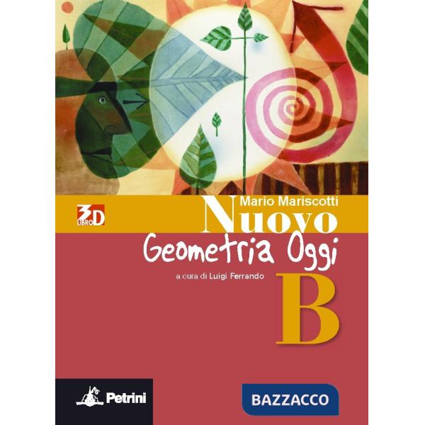 NUOVO ARITMETICA, GEOMETRIA, ALGEBRA OGGI B