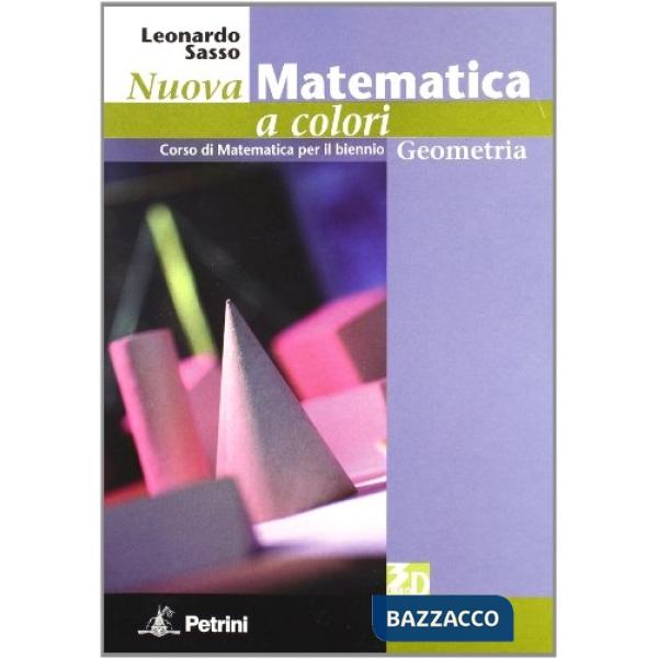 NUOVA MATEMATICA COLORI GEOMETRIA