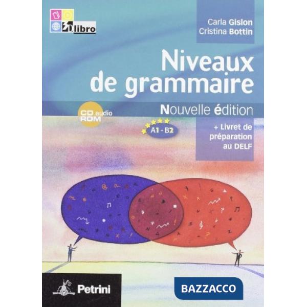 NIVEAUX DE GRAMM.NE + DELF + 2CD