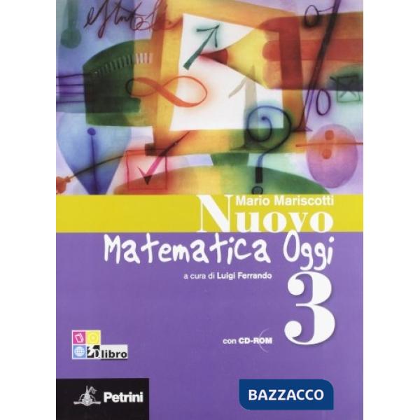 NUOVO MATEMATICA OGGI 3 + QUAD. + CD