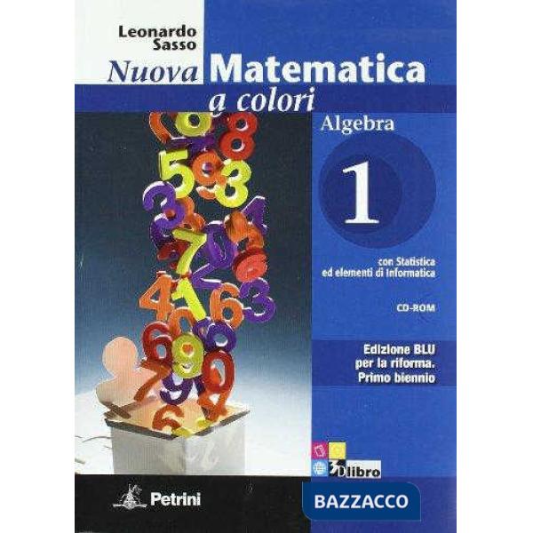 NUOVA MATEMATICA COLORI BLU ALGEBRA 1 + Q + CD