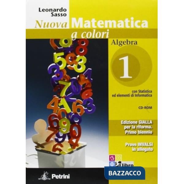 NUOVA MATEMATICA COLORI GIALLA ALGEBRA 1 + Q + CD