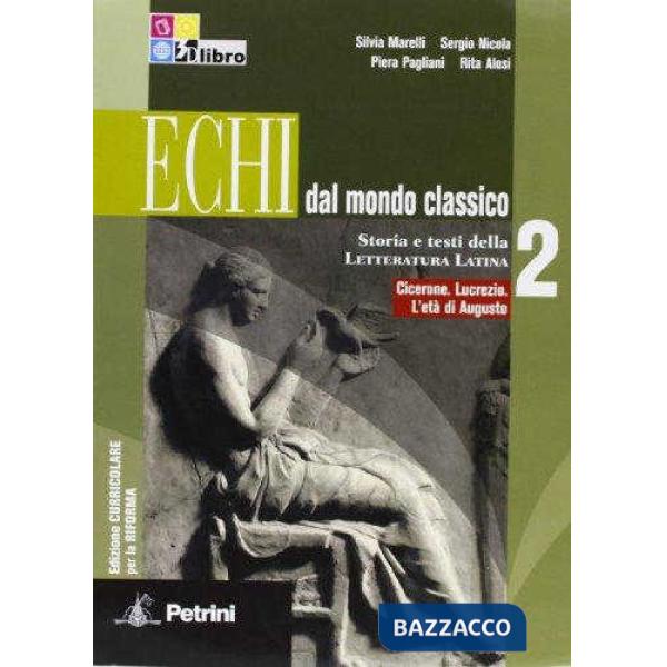 ECHI MONDO CLASSICO 2 + SOMNIUM SCIPIONIS