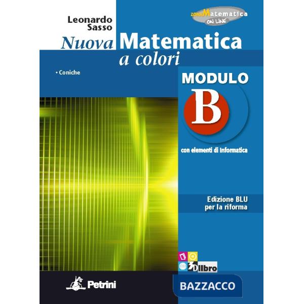 NUOVA MATEMATICA COLORI BLU MODULO B + EB
