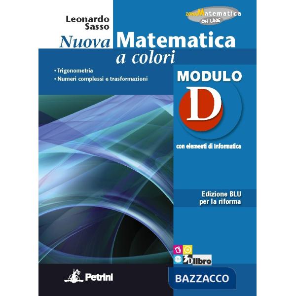 NUOVA MATEMATICA COLORI BLU MODULO D + EB