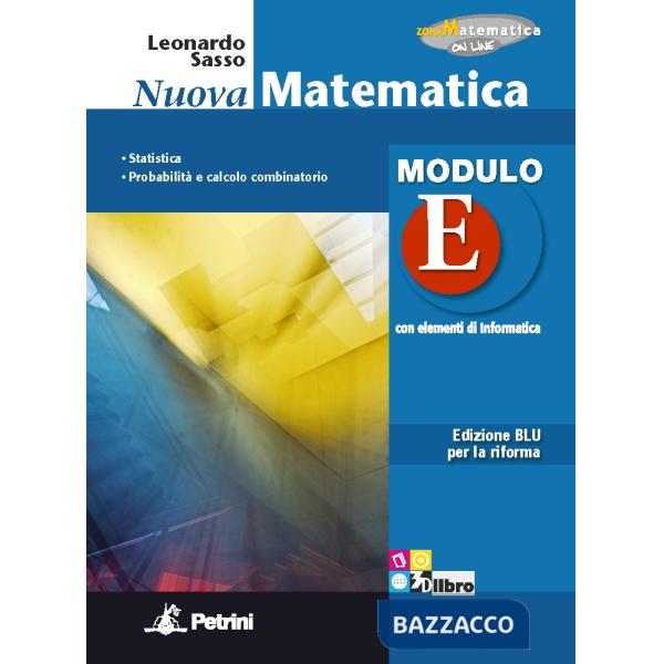 NUOVA MATEMATICA COLORI BLU MODULO E + EB