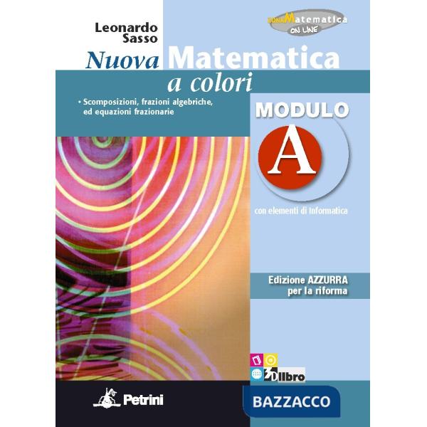 NUOVA MATEMATICA COLORI AZZURRA MODULO A + EB