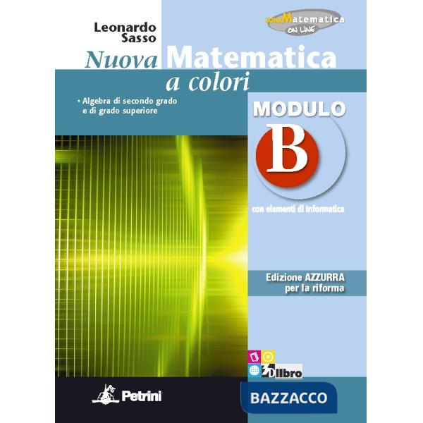 NUOVA MATEMATICA COLORI AZZURRA MODULO B + EB