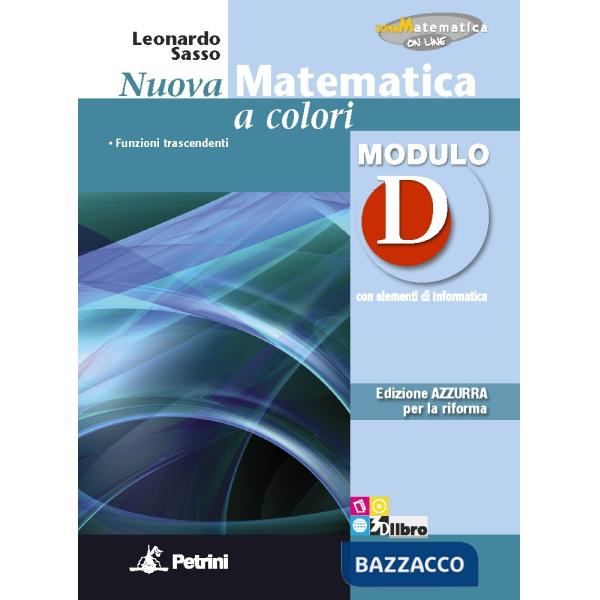 NUOVA MATEMATICA COLORI AZZURRA MODULO D + EB