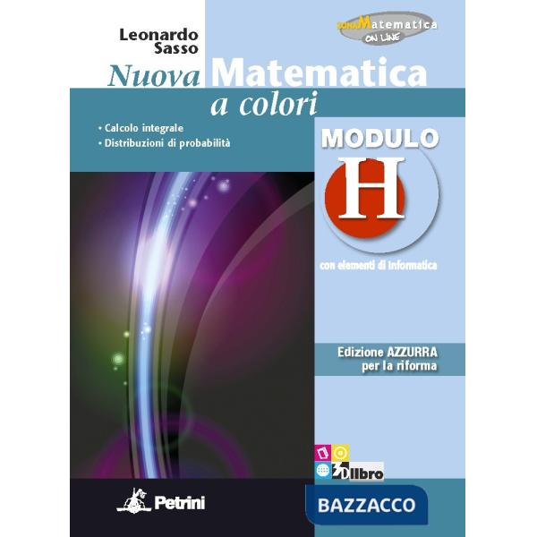 NUOVA MATEMATICA COLORI AZZURRA MODULO H + EB
