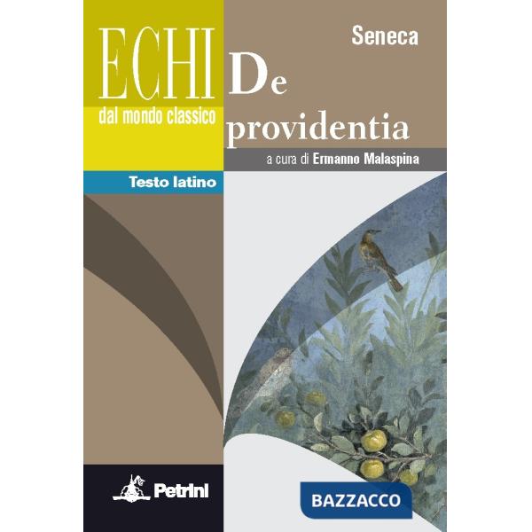 ECHI MONDO CLASSICI DE PROVIDENTIA