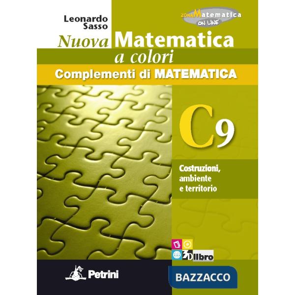 NUOVA MATEMATICA COLORI VERDE C9 COSTR. + EB