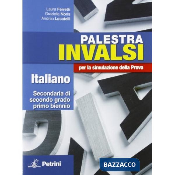 PALESTRA INVALSI SUPERIORI ITALIANO NE