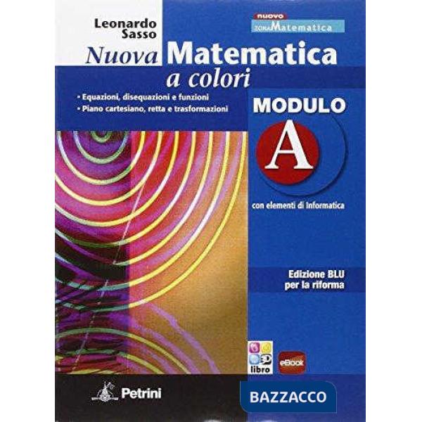 NUOVA MATEMATICA COLORI BLU MODULO A + B + D + EB