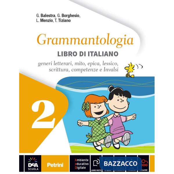 GRAMMANTOLOGIA: + LIBRO ITALIANO 2 + EB + DVDEB