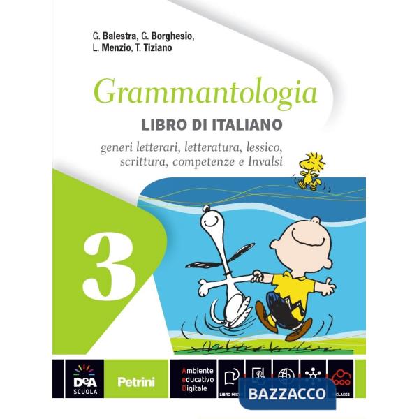 GRAMMANTOLOGIA: + LIBRO ITALIANO 3 + EB + DVDEBCA