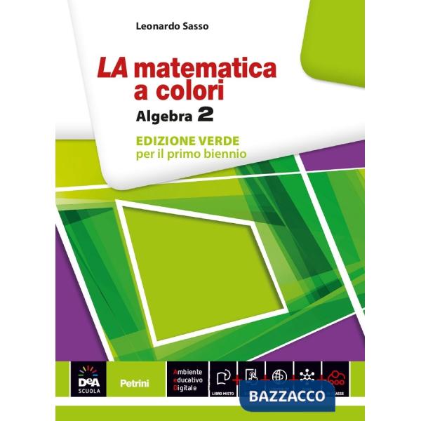 NUOVA MATEMATICA COLORI VERDE ALGEBRA 2 + EB
