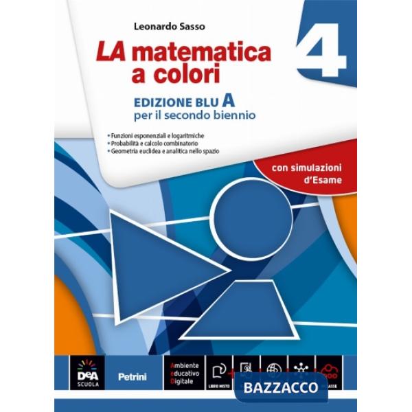 LA MATEMATICA COLORI BLU 4A + EB 2016