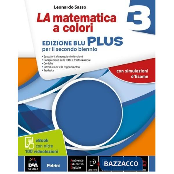 LA MATEMATICA A COLORI BLU 3 PLUS + EB 2016
