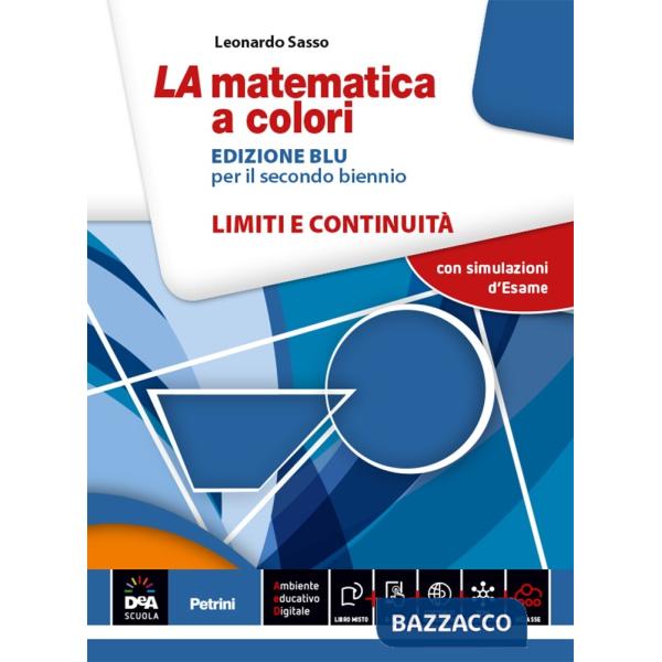 MATEAMTICA A COLORI LIMITI E CONTINUITA' ED. BLU