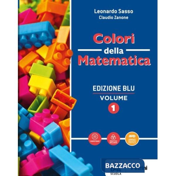COLORI DELLA MATEMATICA ED. BLU VOLUME 1 + QUADERNO 1 + EBOOK