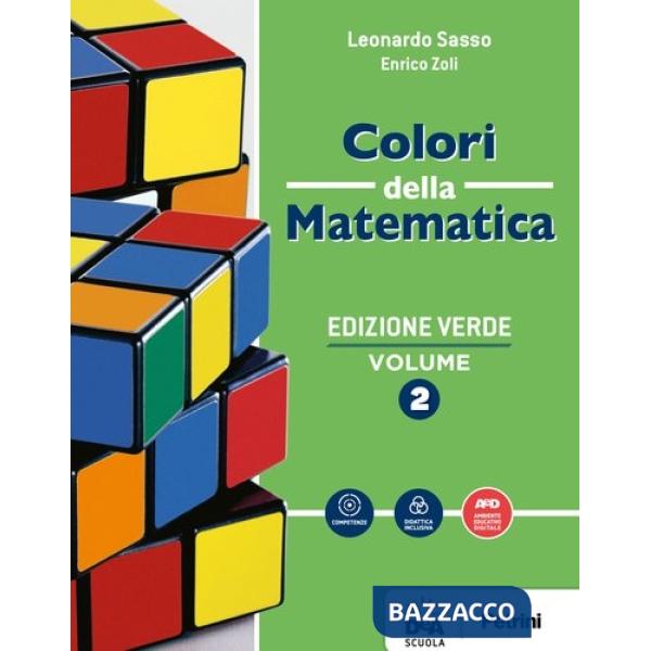 COLORI DELLA MATEMATICA ED. VERDE VOLUME 2 + QUADERNO 2 + EBOOK