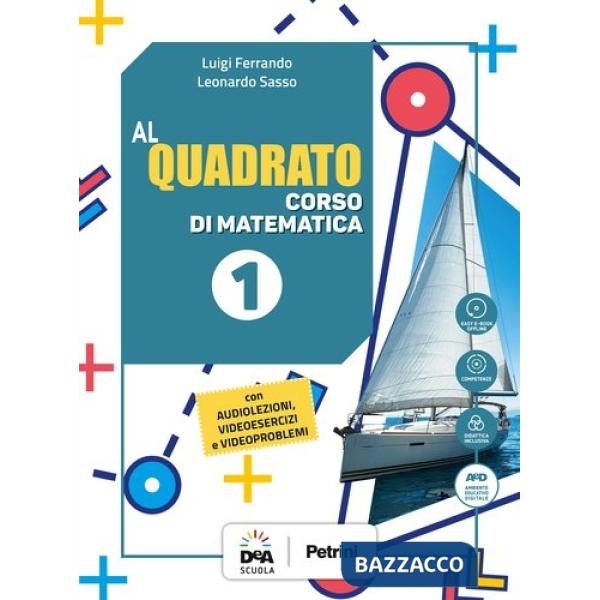 AL QUADRATO ED. CURRICOLARE 1 + QUADERNO + FORMULA