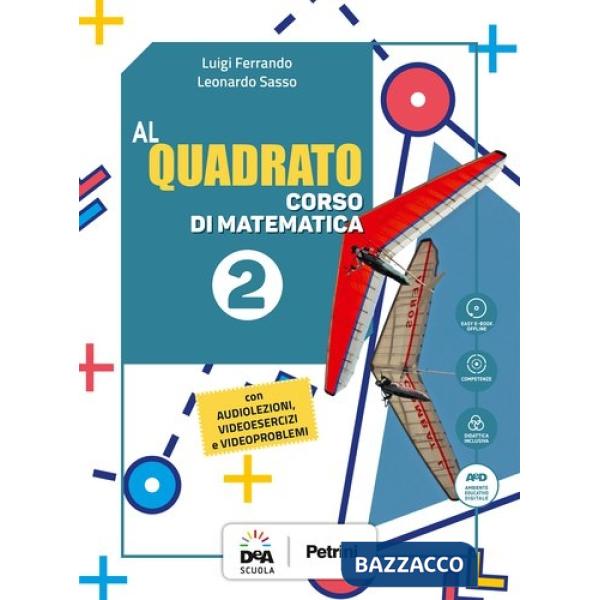 AL QUADRATO ED. CURRICOLARE 2 + QUADERNO + EBOOK