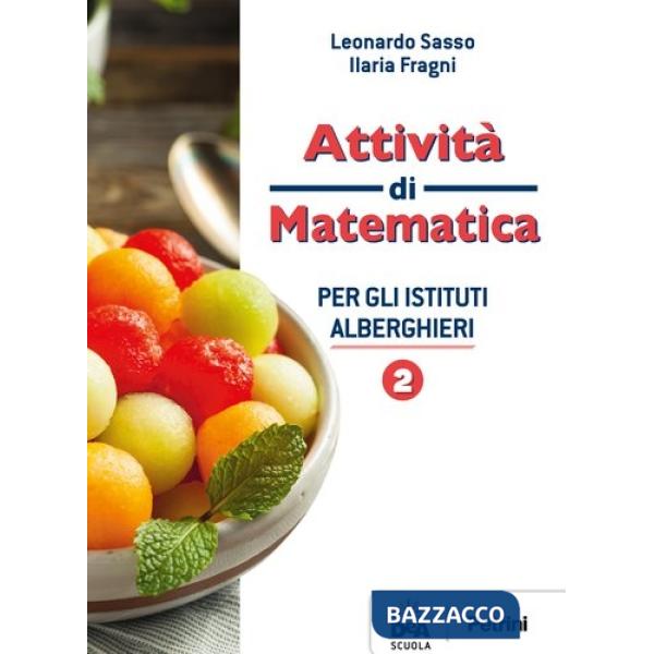 ATTIVITA' DI MATEMATICA PER GLI ISTITUTI ALBERGHIERI 2