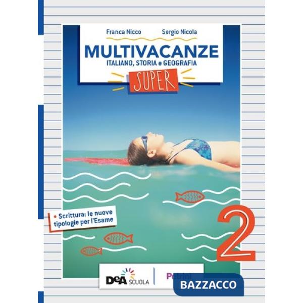 MULTIVACANZE SUPER 2