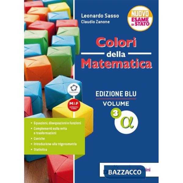 COLORI DELLA MATEMATICA ED. BLU-VOL. 3 ALFA + EBOOK