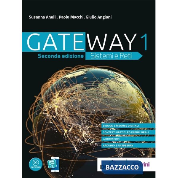 GATEWAY SISTEMI E RETI NE-VOL. 1