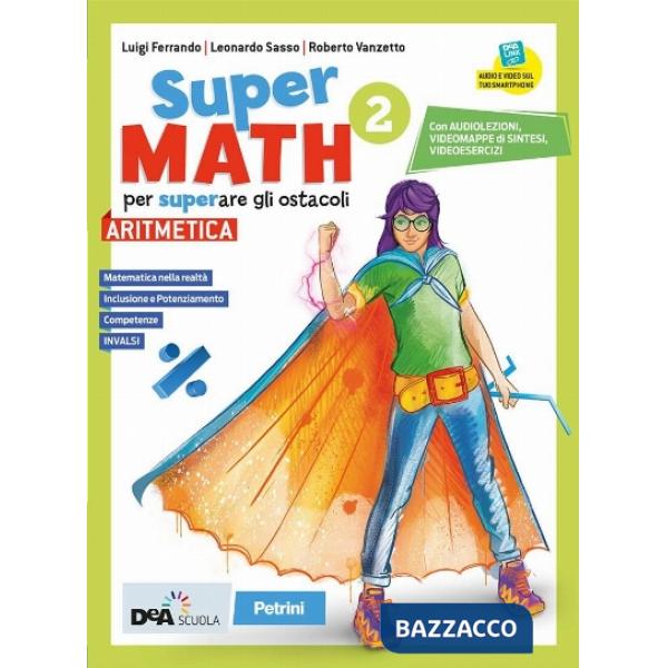 SUPERMATH ARITMETICA 2 + GEOMETRIA 2 + EASY EBOOK (SU DVD) + EBOOK