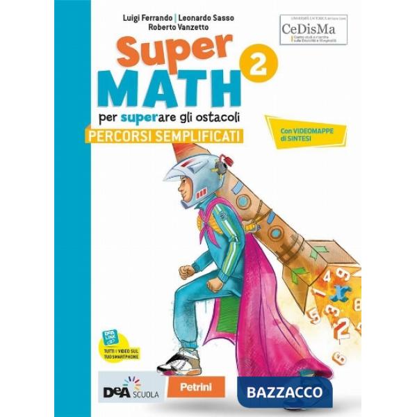 SUPERMATH PERCORSI SEMPLIFICATI 2 + EBOOK