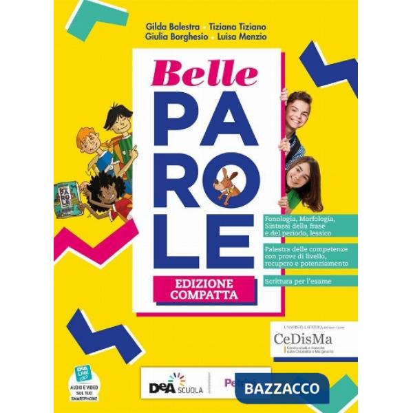 BELLE PAROLE ED. COMPATTA + PIEGHEVOLE + EASY EBOOK + EBOOK