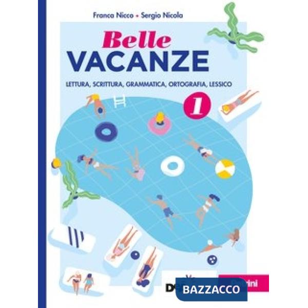 BELLE VACANZE VOL. 1