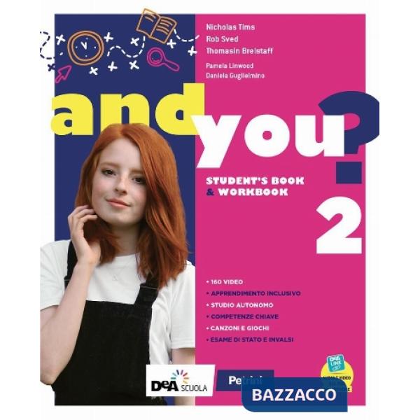 AND YOU? STUDENT'S BOOK & WORKBOOK 2 + EASY EBOOK 2 (SU DVD) + EBOOK 2