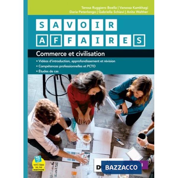 SAVOIR AFFAIRES LIVRE DE L'ELEVE + FASC NUOVO ESAME DI STATO + EASY