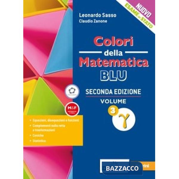 COLORI DELLA MATEMATICA ED. BLU II EDIZIONE VOL. 3 + TRIGONOMETRIA
