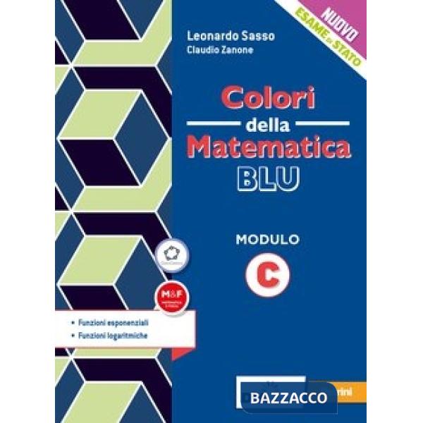 COLORI DELLA MATEMATICA ED. BLU MODULO C + EBOOK