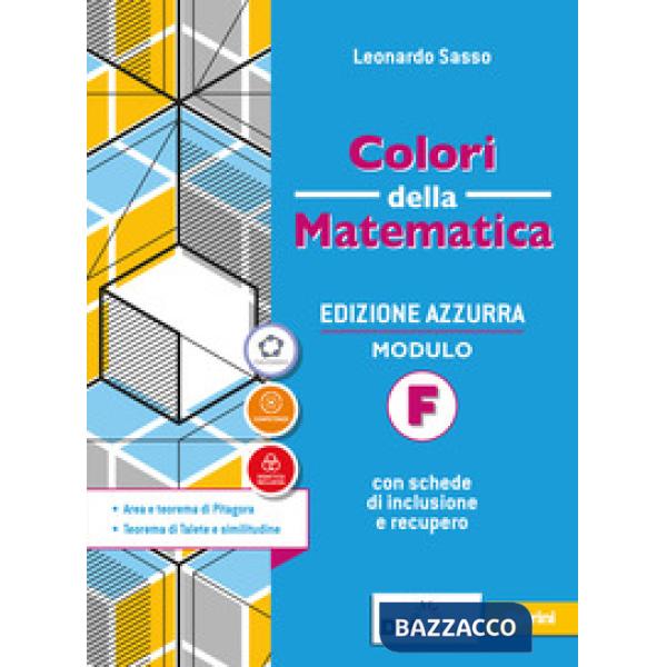 COLORI DELLA MATEMATICA ED. AZZURRA VOL. F + EB