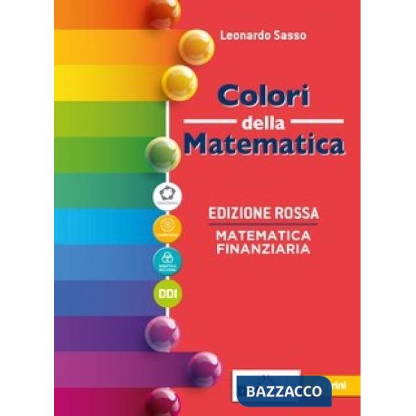COLORI DELLA MATEMATICA ROSSA MATEMATICA FINANZIARIA + EBOOK